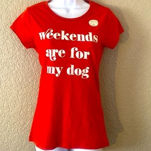 “Weekends Are For My Dog” Size Medium Women’s Red Short Sleeve Tee